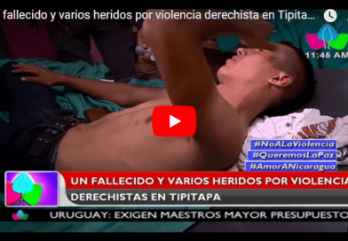 Un fallecido y varios heridos por violencia derechista en Tipitapa