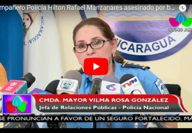 Compañero Policía Hilton Rafael Manzanares asesinado por balas de escopeta en la UPOLI