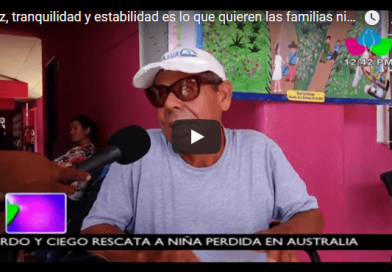 Paz, tranquilidad y estabilidad es lo que quieren las familias nicaragüenses