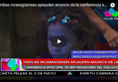 Familias nicaragüenses aplauden anuncio de la conferencia episcopal de ser mediadores del diálogo