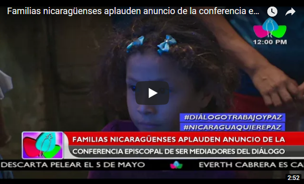 Familias nicaragüenses aplauden anuncio de la conferencia episcopal de ser mediadores del diálogo