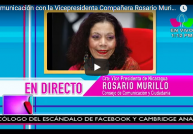Comunicación con la Vicepresidenta Compañera Rosario Murillo, 26 de Abril 2018
