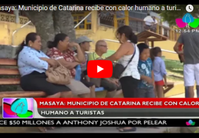 Masaya: Municipio de Catarina recibe con calor humano a turistas