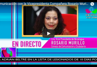 Comunicación con la Vicepresidenta Compañera Rosario Murillo, 27 de Abril 2018