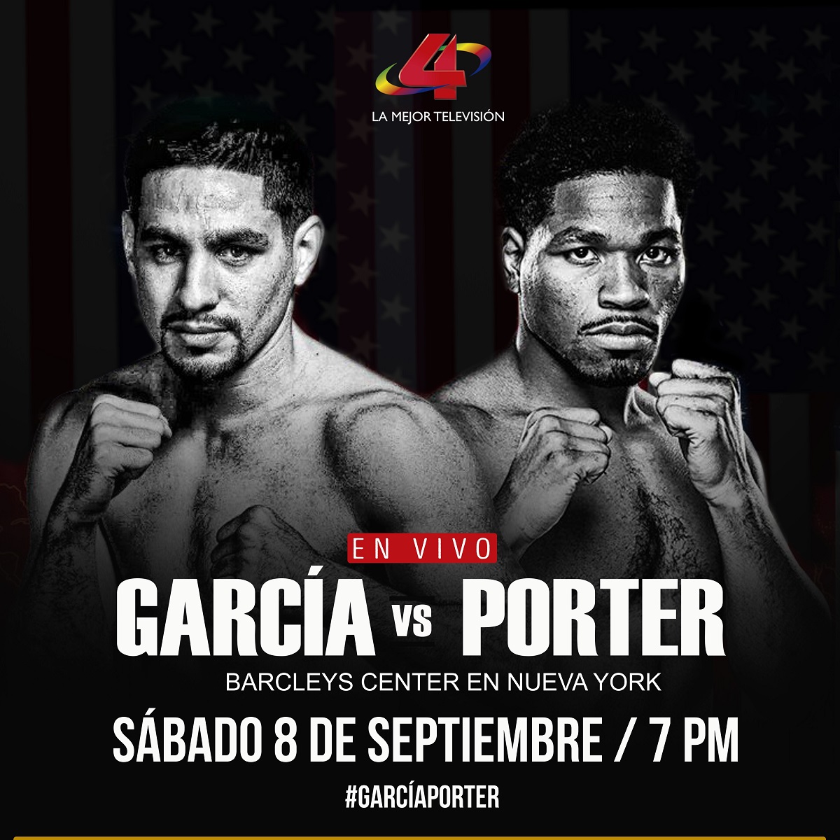 ¿Quién ganará este sábado, Shawn Porter o Danny García? Descubrilo en Canal 4 ¡La mejor televisión! 