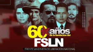 60 Aniversario de Fundación del Frente Sandinista de Liberación Nacional
