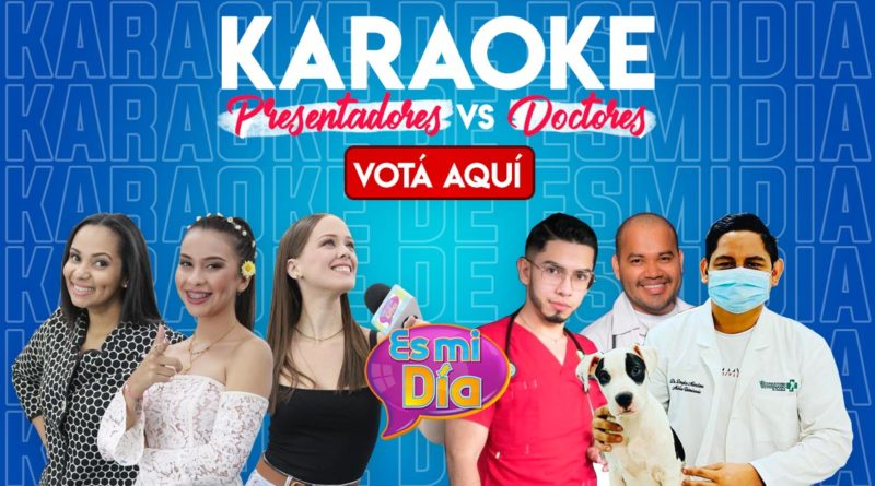 Votá aquí en el Karaoke Presentadores vs Doctores de Es Mi Día