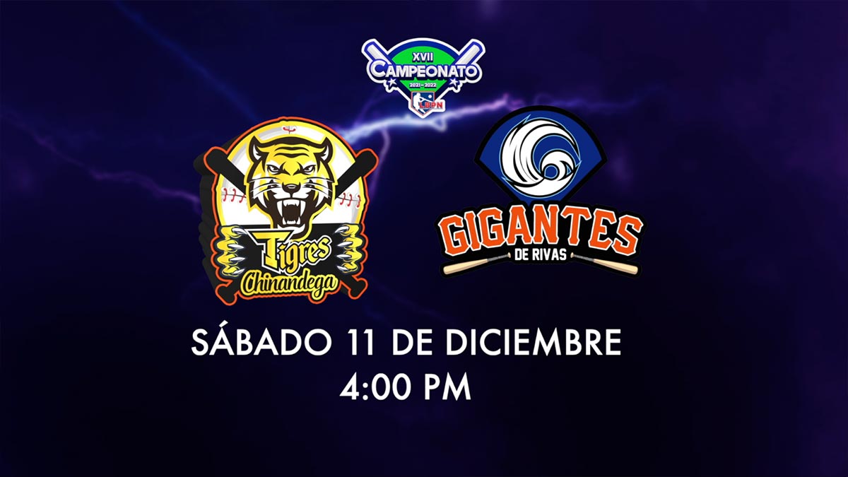 Tigres de Chinandega VS Gigantes de Rivas – LBPN – Temporada Regular