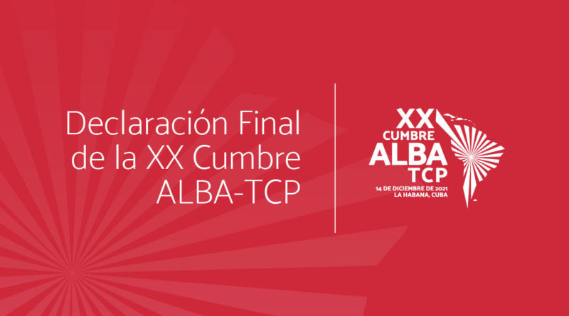 Declaración de la XX Cumbre del ALBA–TCP en conmemoración de su XVII aniversario