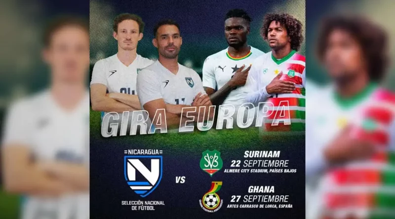 Selección, Nicaragua, partido, amistoso, encuentro, nicas, gira, Ghana, Surinam