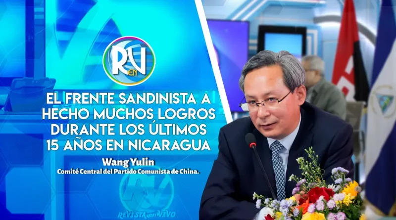 Wang Yulin, partido, comunista, china, visita, nicaragua