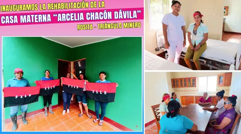 casa materna, mejoras, inauguran, MINSA, Rosita, Triángulo Minero, Casa Materna Arcelia Chacón Davila, comunidad Risco de Oro, embarazadas, atención, salud,
