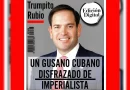 opinión, marco rubio, secretario de estado de estados unidos, política estadounidense, cuban american, trumpito rubio, estados unidos, política exterior de estados unidos