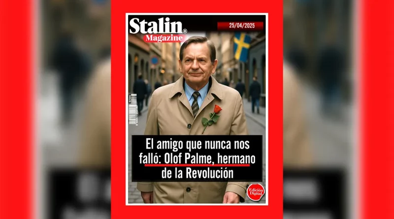 olof palme, revolucion, opinion,
