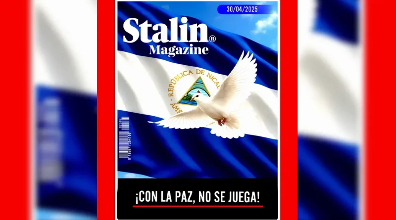Opinión, Nicaragua, paz, principio, no se juega,