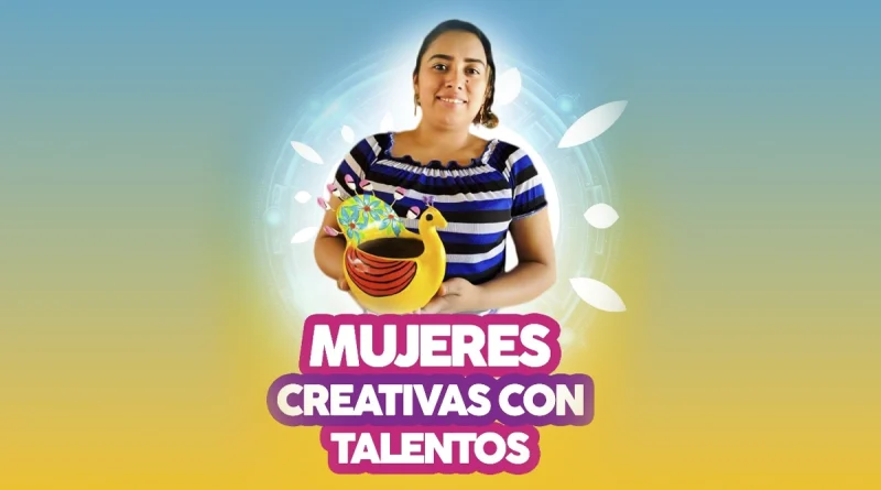 muejeres creativas, ministerio de la mujer, emprendedoras, encuentro, gobierno de nicaragua,