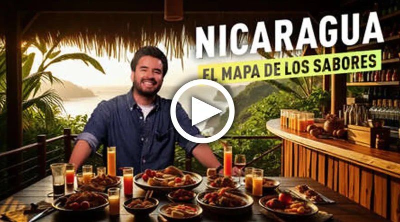 Erick Fonseca, La Lista de Erick, Nicaragua, video, cocina local, gastronomía, la ruta gastronómica, comida tradicional, mapa, sabores de Nicaragua,