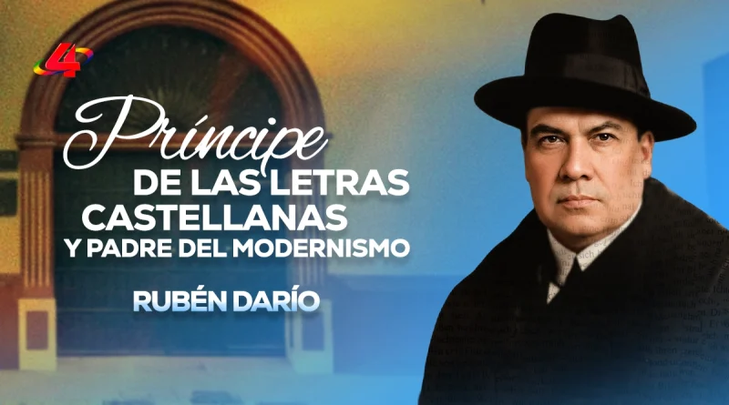 rubén darío, modernismo, literatura nicaragüense, león de nicaragua, príncipe de las letras castellanas, identidad cultural, poesía latinoamericana, a roosevelt, azul, revista en vivo, 6 de febrero de 2026, nicaragua